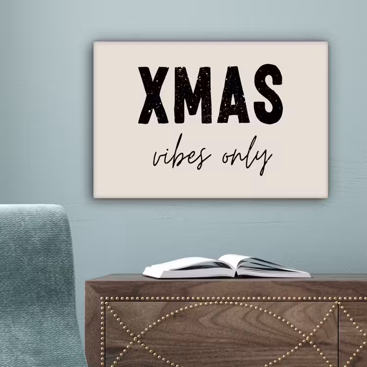 Kerst - Spreuk - xmas vibes only - Beige canvas 2cm klein -sfeer4
