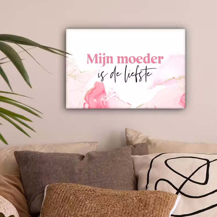 Quote - Mama - Mijn moeder is de liefste - Roze canvas 2cm klein -sfeer1