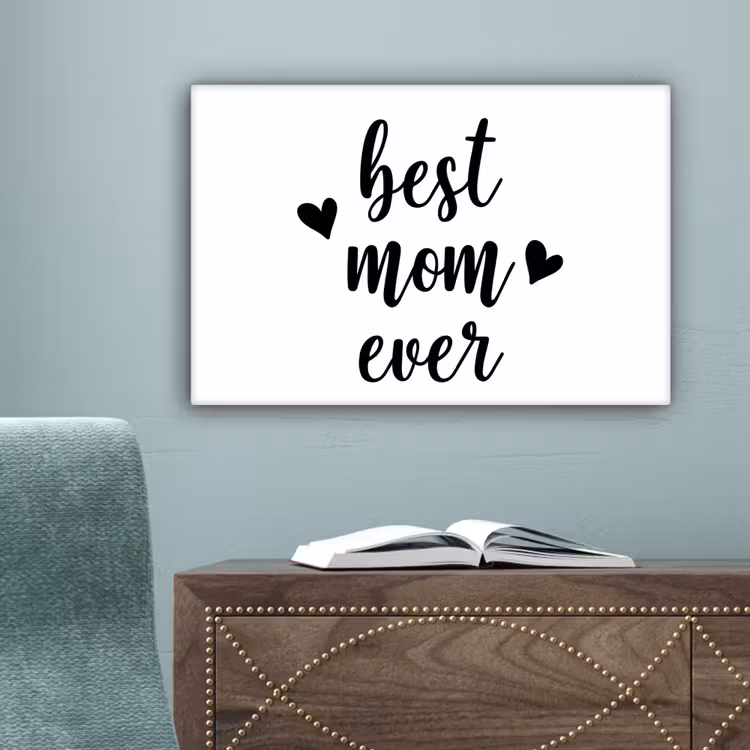 Quotes - Moederdag - Cadeau canvas 2cm klein -sfeer4