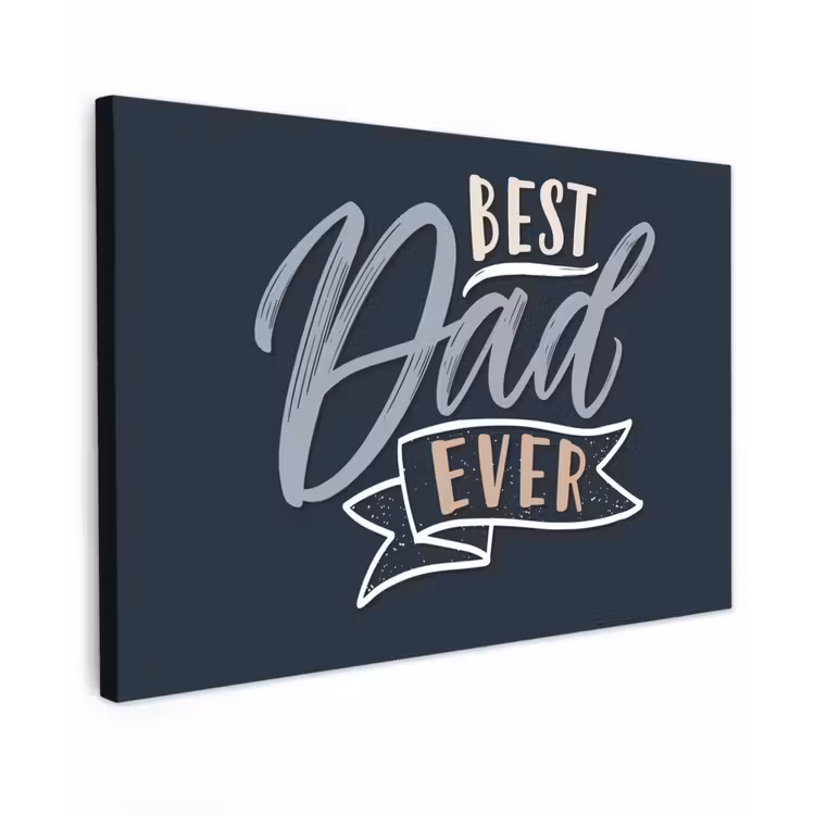 Quotes - Papa - Best dad ever - Spreuken canvas 2cm klein -z3d