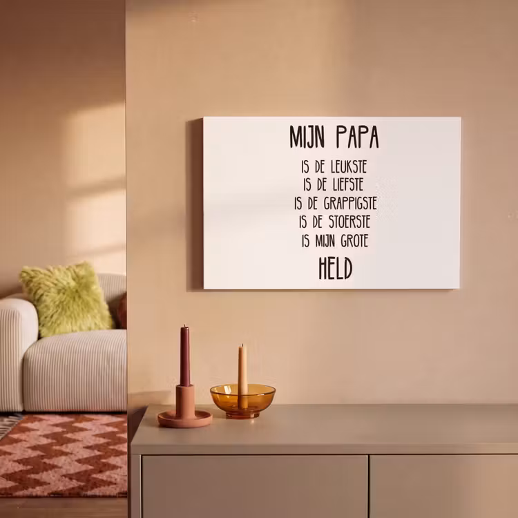 Quotes - Papa is mijn grote held - Spreuken - Papa canvas 2cm klein -sfeer1