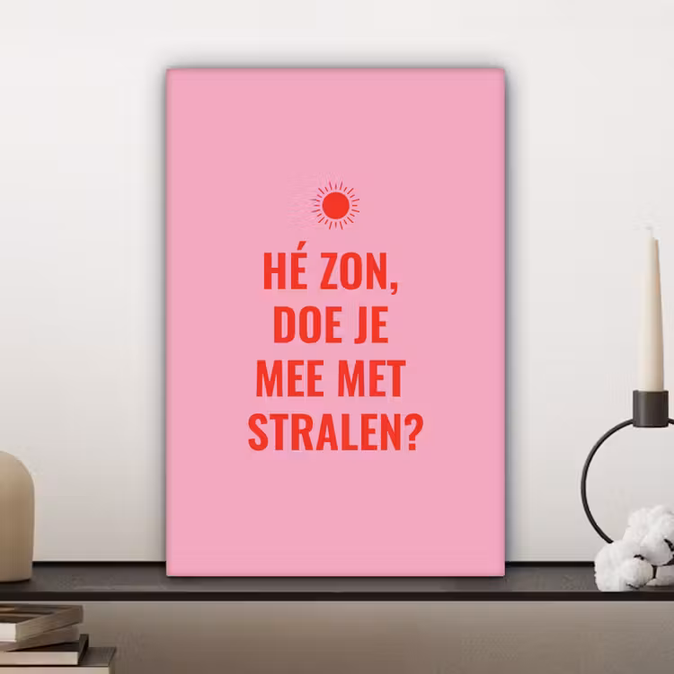Roze - Zon - Quote canvas 2cm klein -sfeer6