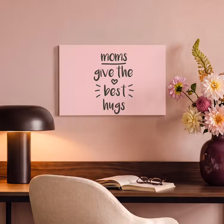 Spreuken - Moms give the best hugs - Quotes - Mama canvas 2cm klein -sfeer4