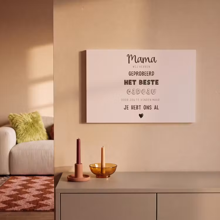 Spreuken - Quotes Mama Je Hebt Ons Al - Moederdag cadeau voor mama - Roze canvas 2cm klein -sfeer1