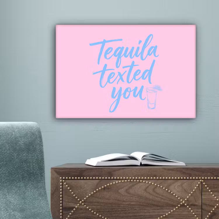 Tequila texted you - Roze - Blauw canvas 2cm klein -sfeer4