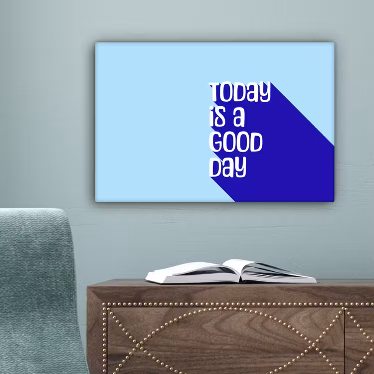 Today is a good day - Blauw - Schaduw canvas 2cm klein -sfeer4