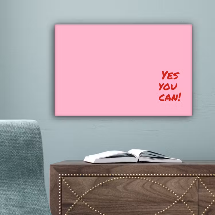 Yes you can do it - Rood - Roze canvas 2cm klein -sfeer4
