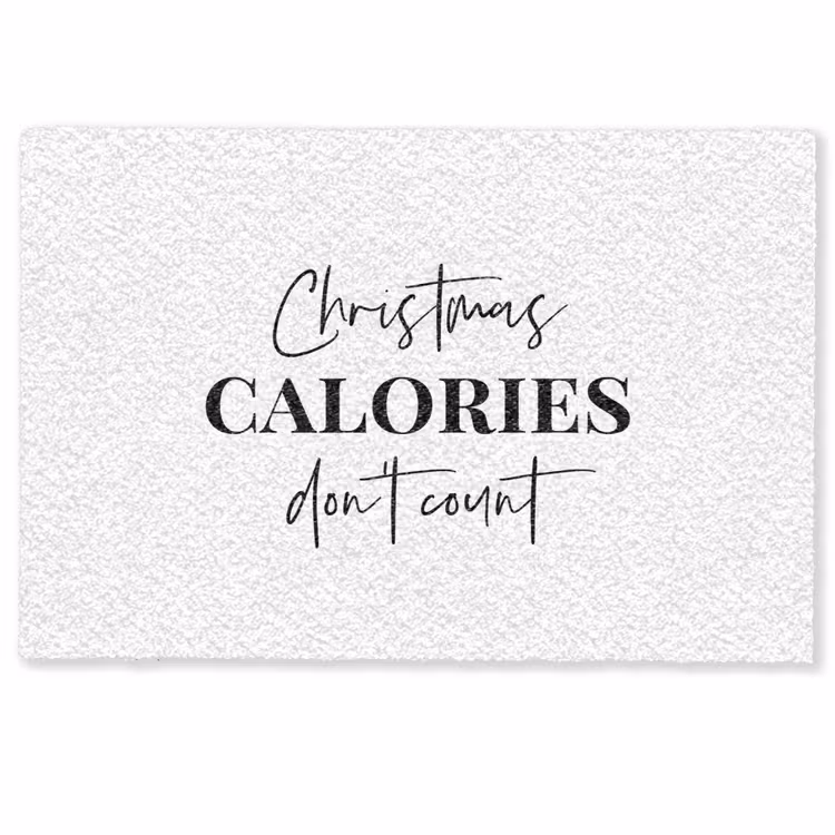Kerst quote - Winter - Christmas calories - Wit Deurmat klein -zkaufland3d