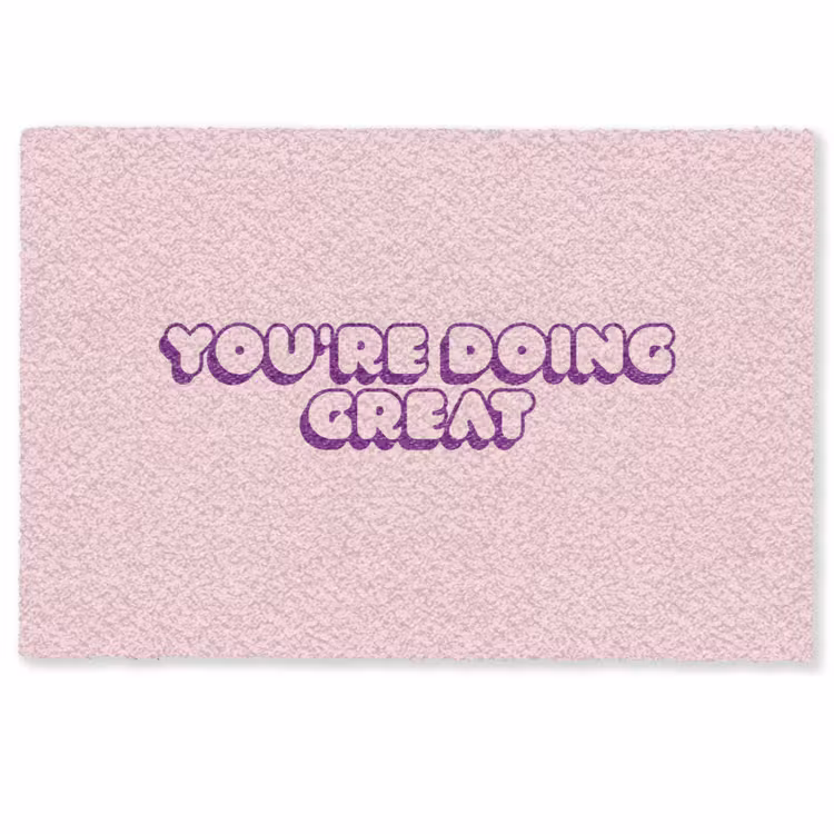 You're doing great - roze - 3D Deurmat klein -zkaufland3d