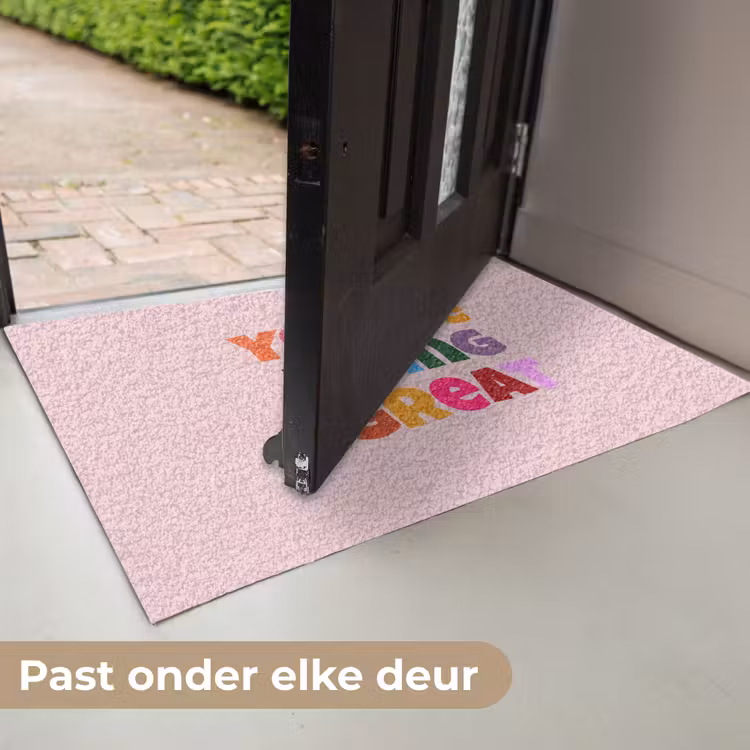 You're doing great - Roze - Kleurrijk Deurmat klein -USP_NL
