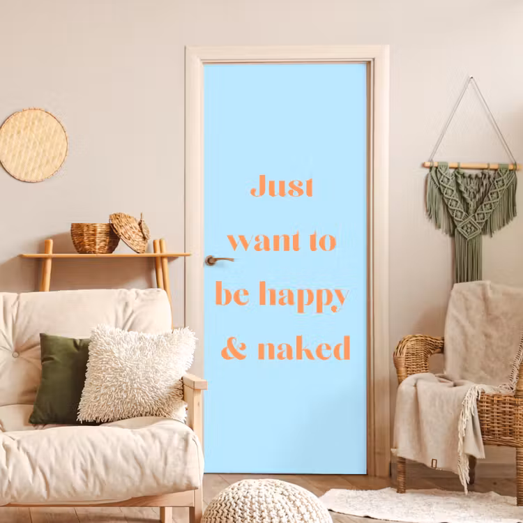 Blauw - Oranje - Just want to be happy & naked deurposter klein -sfeer2