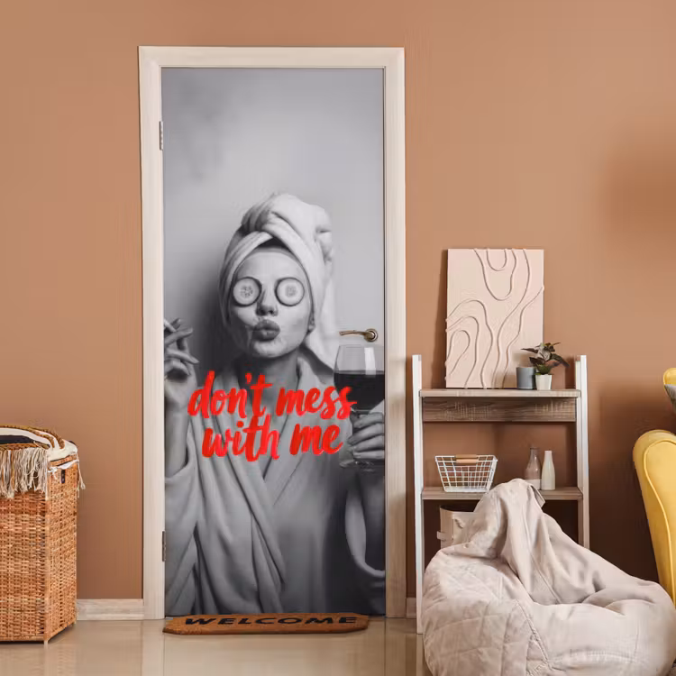 Don't mess with me - Wijn - Vrouw - Sigaret deurposter klein -sfeer1