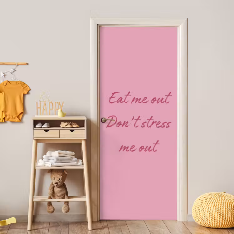 Eat me out don't stress me out - Roze - Handgeschreven deurposter klein -sfeer4