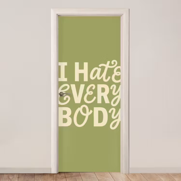 I hate everybody - Groen - Retro deurposter klein -3d_beige