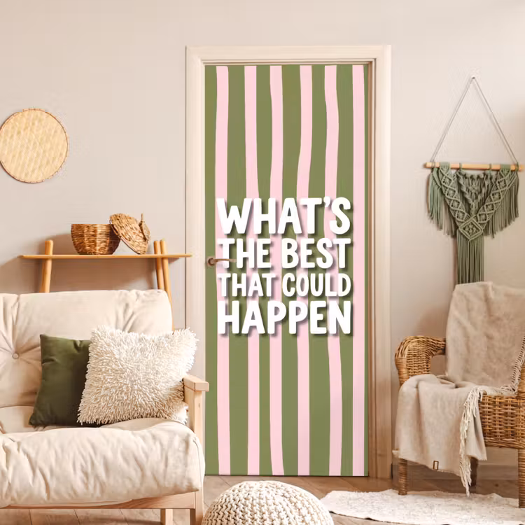 What's the best that could happen - Strepen - Groen - Roze deurposter klein -sfeer2