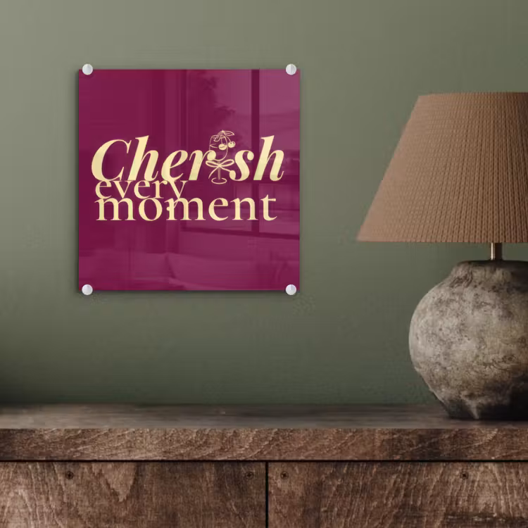 Cherish every moment - Cocktailglas - Bordeaux plexiglas 5mm klein -sfeer3