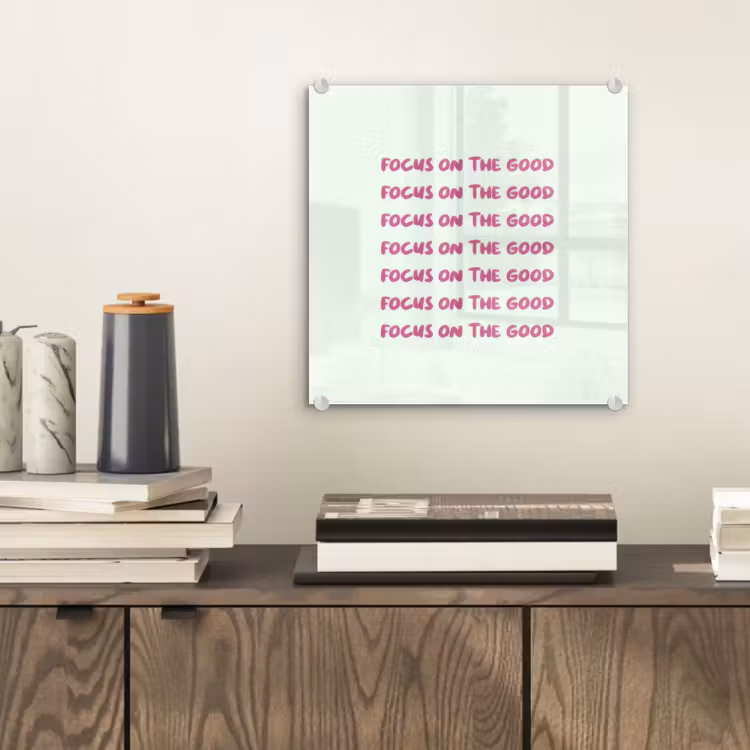 Focus on the good - Roze plexiglas 5mm klein -sfeer1