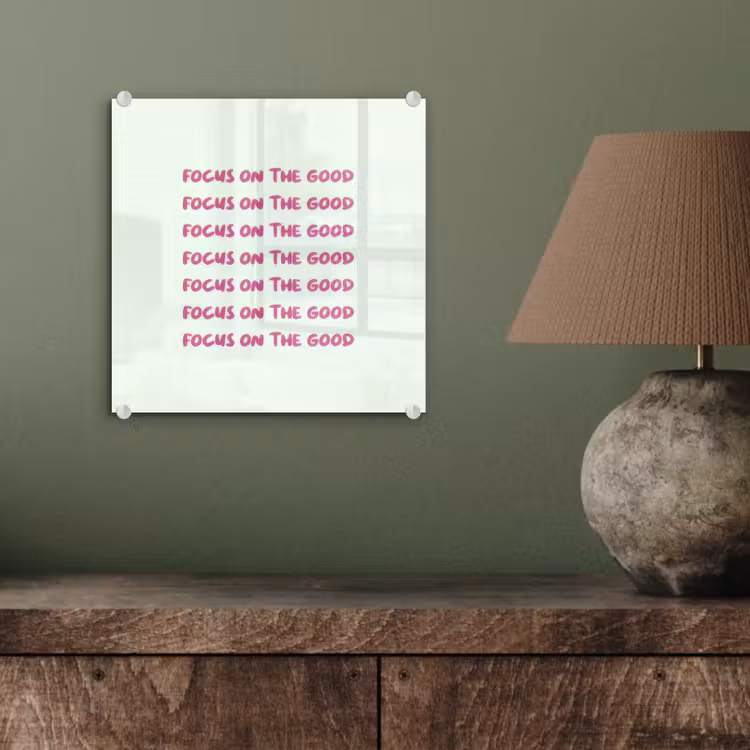 Focus on the good - Roze plexiglas 5mm klein -sfeer3