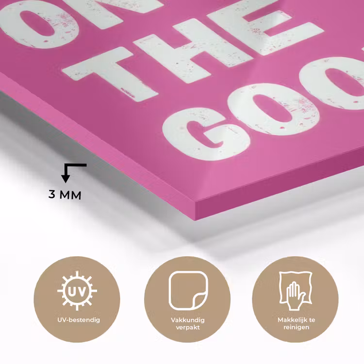 Focus on the good - Roze - Simple plexiglas 5mm klein -sfeer2