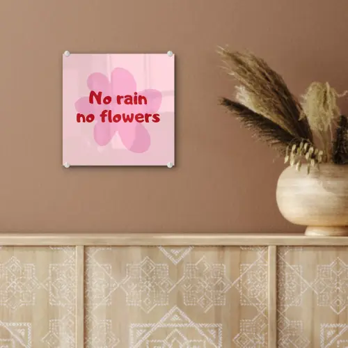 No rain no flowers - Bloem - Roze plexiglas 5mm klein -sfeer5