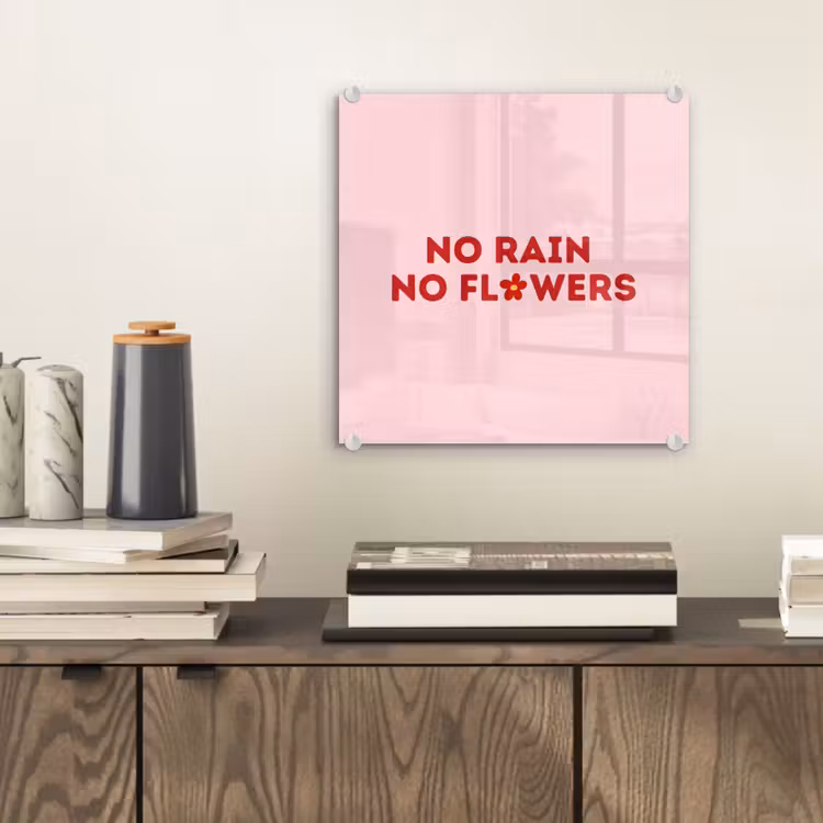 No rain no flowers - Minimalistisch - Roze - Bloem plexiglas 5mm klein -sfeer1