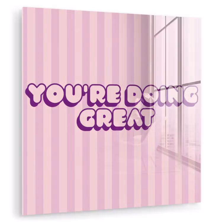 Paars - Strepen - You're doing great - Schaduw plexiglas 5mm klein -zzzproduct_nieuw