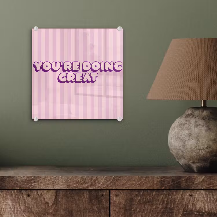 Paars - Strepen - You're doing great - Schaduw plexiglas 5mm klein -sfeer3