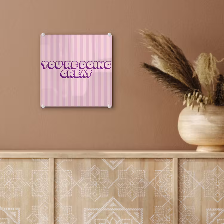 Paars - Strepen - You're doing great - Schaduw plexiglas 5mm klein -sfeer5