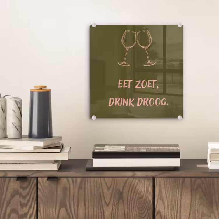 Roze - Groen - Wijn - Quote plexiglas 5mm klein -sfeer1