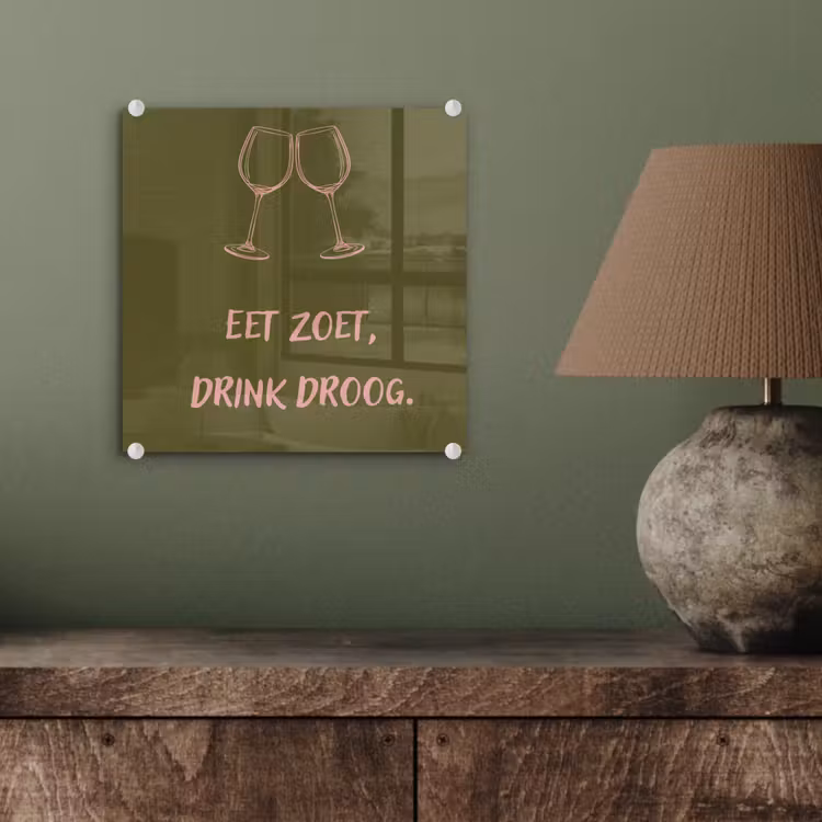 Roze - Groen - Wijn - Quote plexiglas 5mm klein -sfeer3