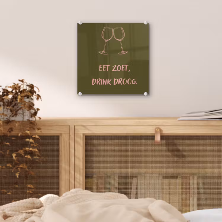 Roze - Groen - Wijn - Quote plexiglas 5mm klein -sfeer4