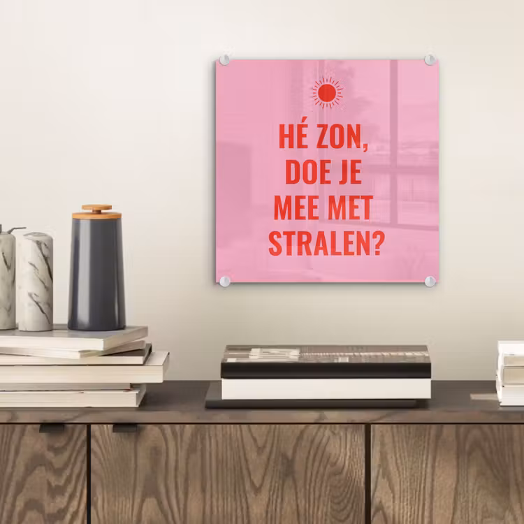 Roze - Zon - Quote plexiglas 5mm klein -sfeer1