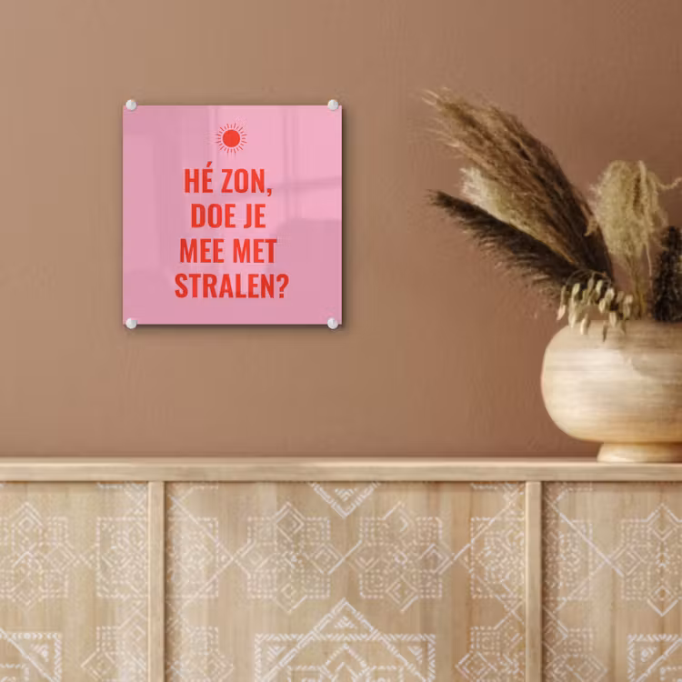 Roze - Zon - Quote plexiglas 5mm klein -sfeer5