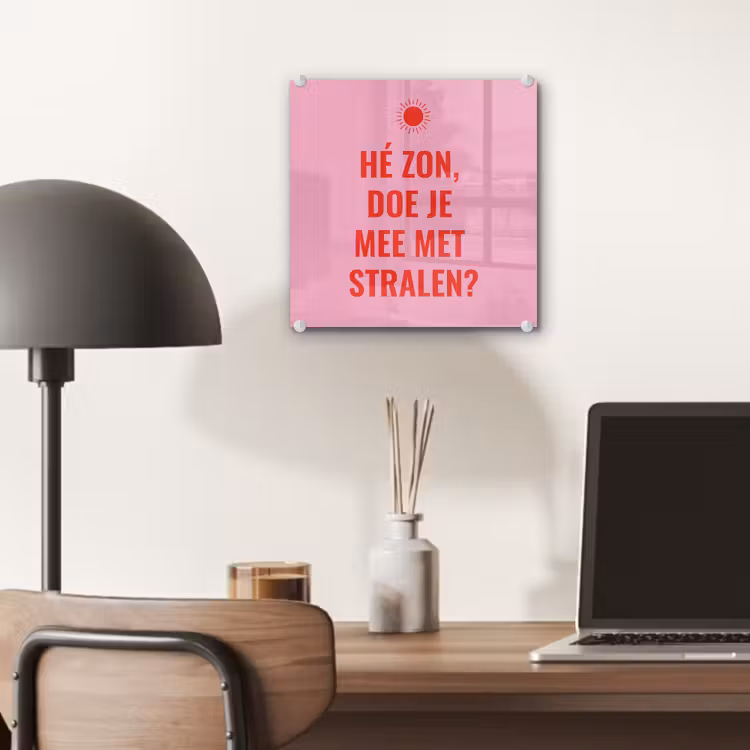 Roze - Zon - Quote plexiglas 5mm klein -sfeer6