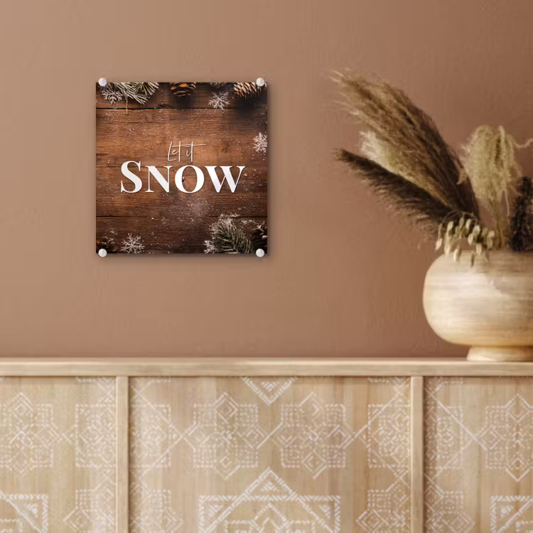 Sneeuw - Houtlook - Quote - Let it snow plexiglas 5mm klein -sfeer5