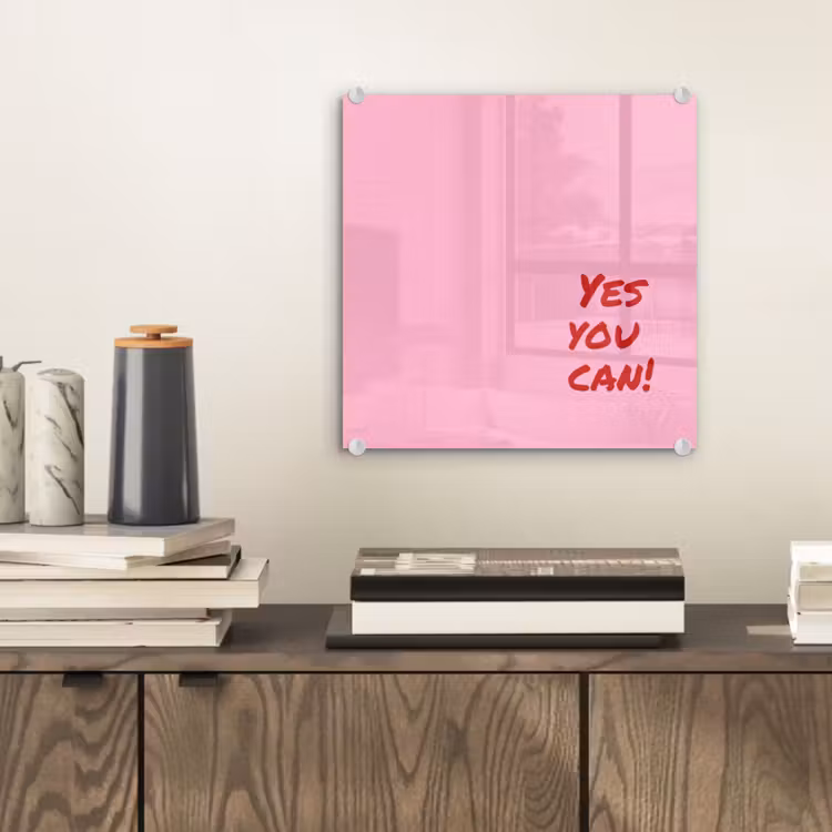 Yes you can do it - Rood - Roze plexiglas 5mm klein -sfeer1