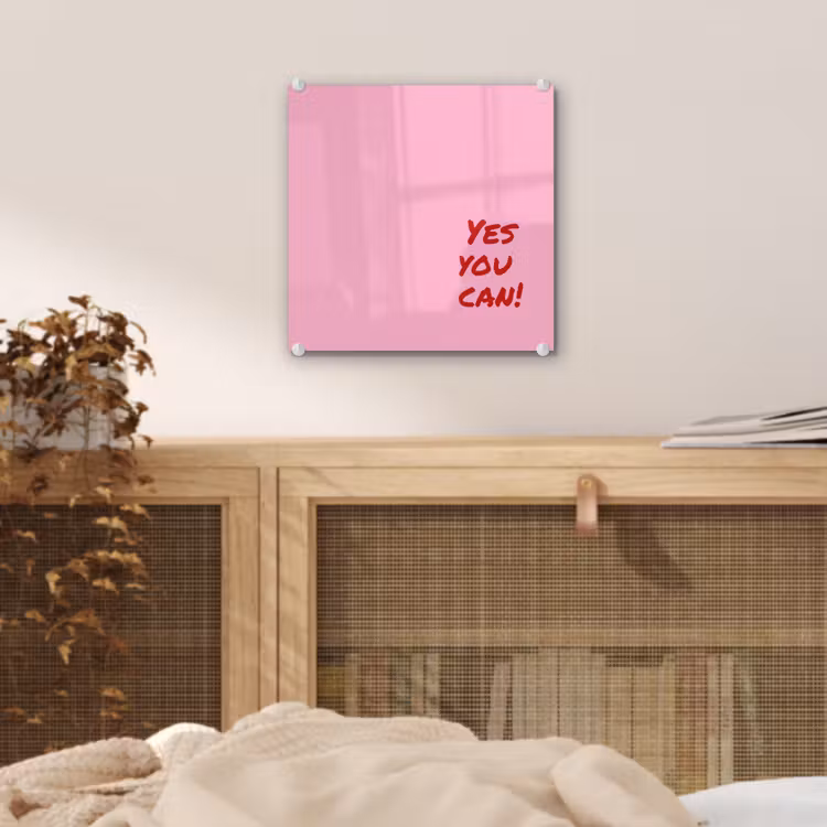 Yes you can do it - Rood - Roze plexiglas 5mm klein -sfeer4