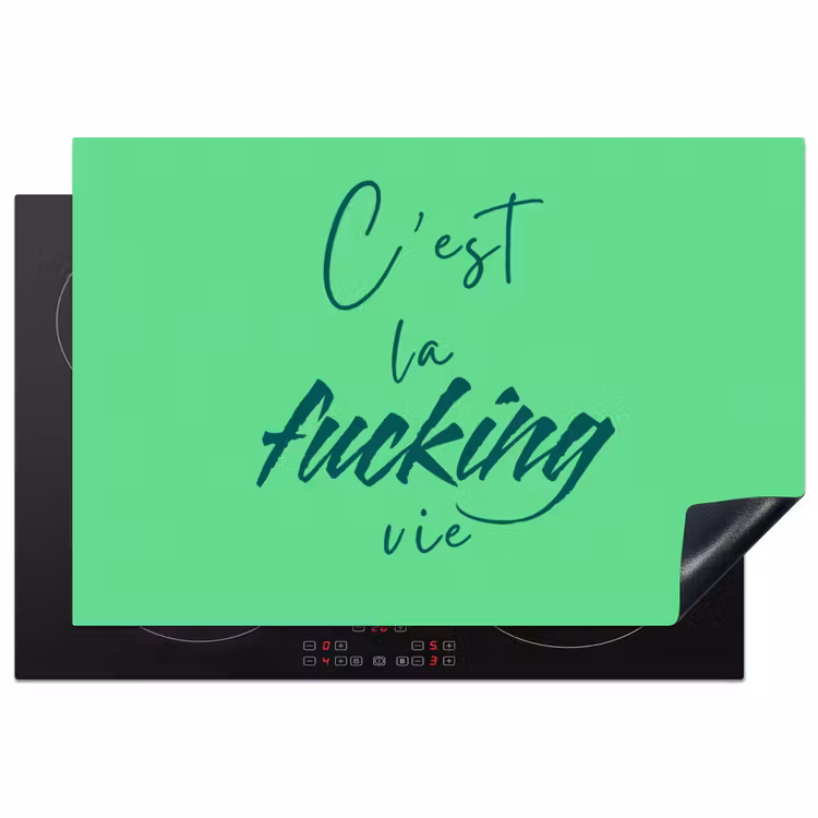 c'est la fucking vie - Groen - Penseelstijl Inductie beschermer vinyl 3mm klein -3d