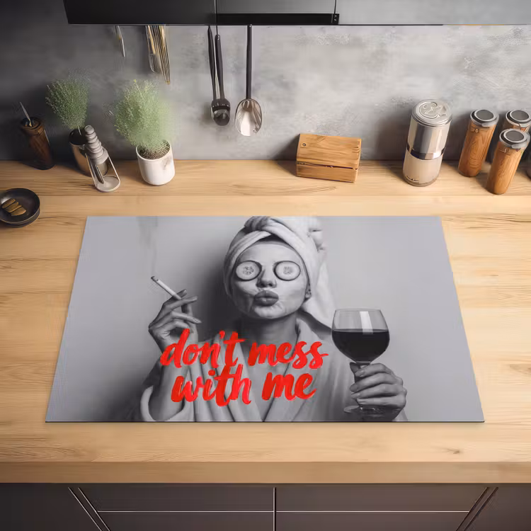 Don't mess with me - Wijn - Vrouw - Sigaret Inductie beschermer vinyl 3mm klein -sfeer5