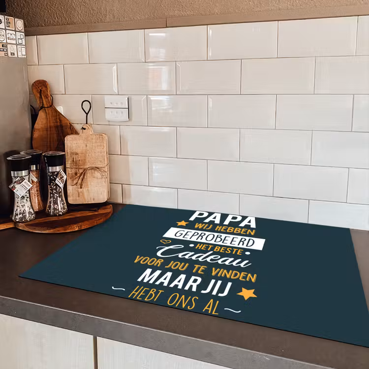 Quotes - Papa - Spreuken - Papa jij hebt ons al Inductie beschermer vinyl 3mm klein -sfeer3