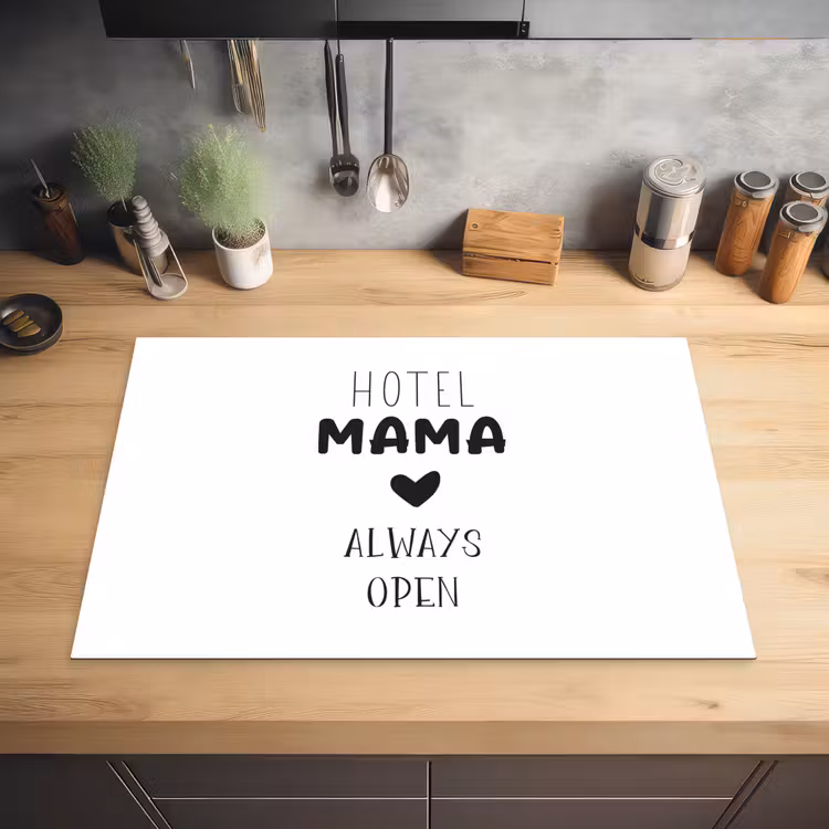 Spreuken - Hotel mama always open - Quotes - Mama Inductie beschermer vinyl 3mm klein -sfeer5