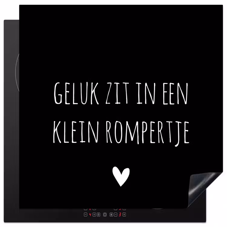 Spreuken - Quotes - Geluk zit in een klein rompertje Inductie beschermer vinyl 3mm middel -3d