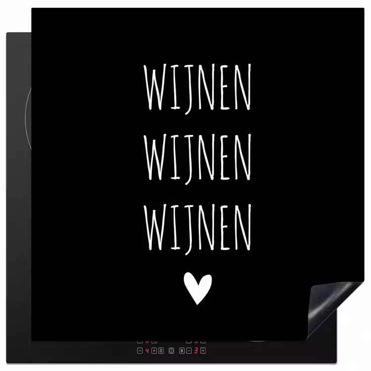 Spreuken - Quotes - Wijnen wijnen wijnen Inductie beschermer vinyl 3mm middel -3d