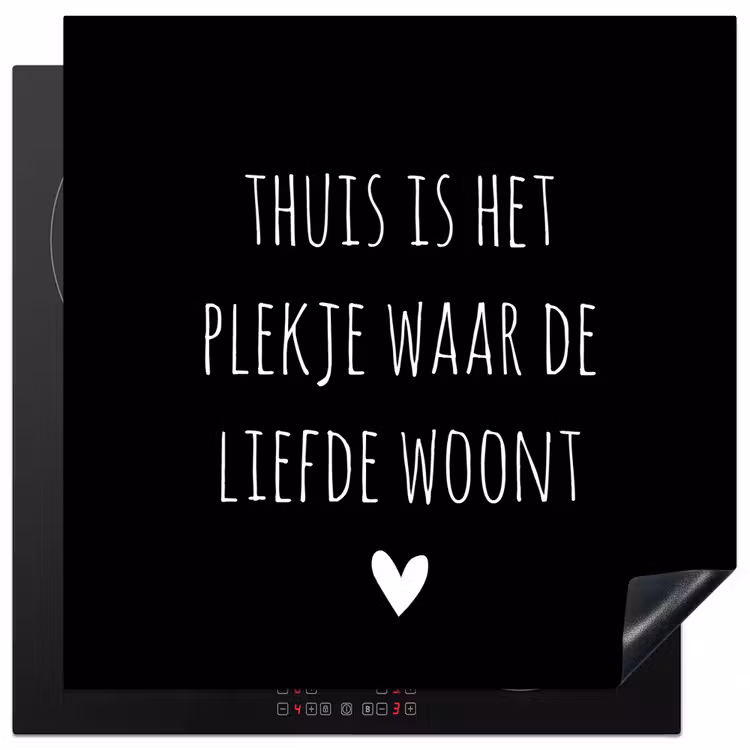 Spreuken - Thuis is het plekje waar de liefde woont - Quotes Inductie beschermer vinyl 3mm middel -3d