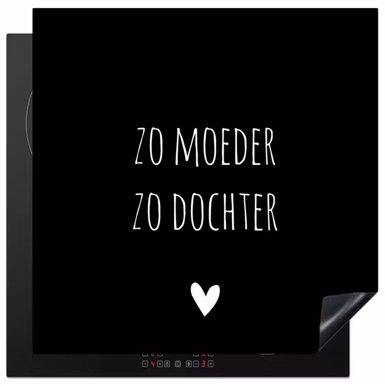 Spreuken - Zo moeder zo dochter - Dochter - Mama - Quotes Inductie beschermer vinyl 3mm middel -3d