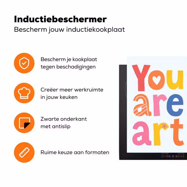 You are art - Kleurrijk - Grafisch Inductie beschermer vinyl 3mm klein -zzzzzzz-td-ups