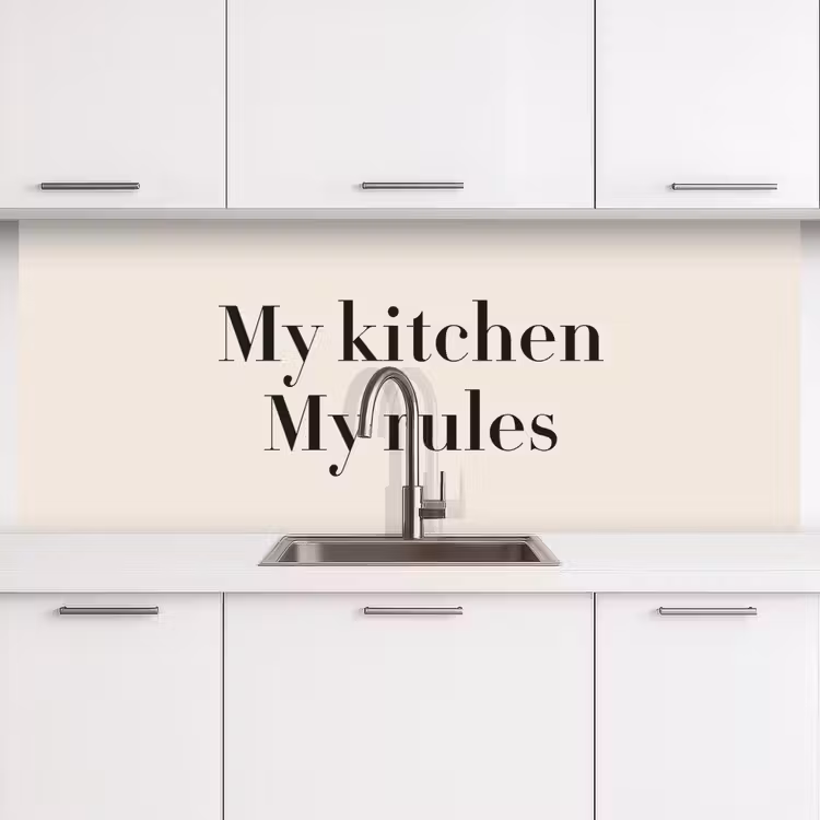 My kitchen My rules keuken achterwand 2 middel -3d