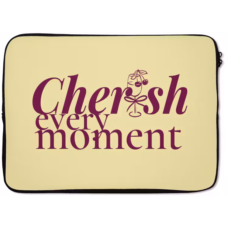 Cherish every moment - Cocktailglas - Geel laptophoes neopreen klein -zkaufland3dotto