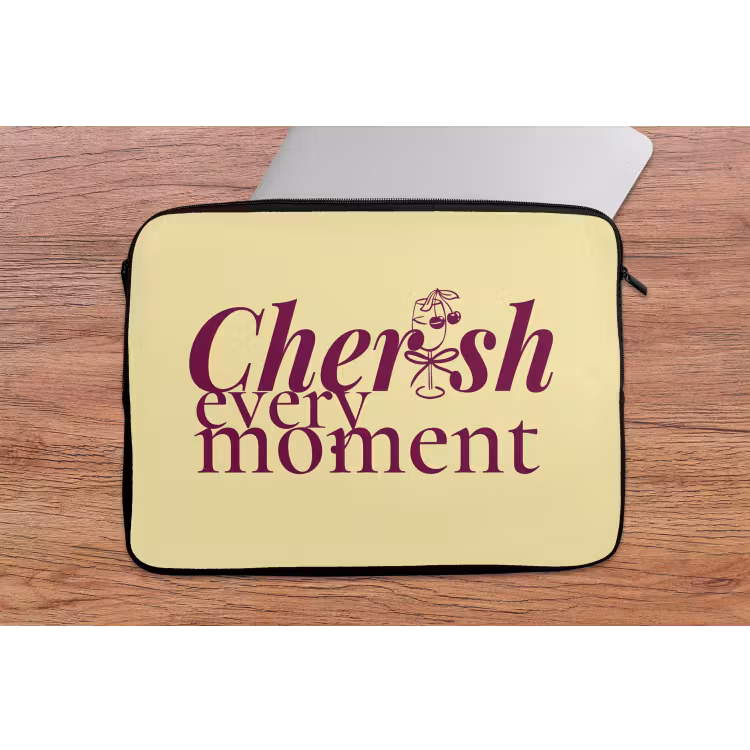 Cherish every moment - Cocktailglas - Geel laptophoes neopreen klein -tafel
