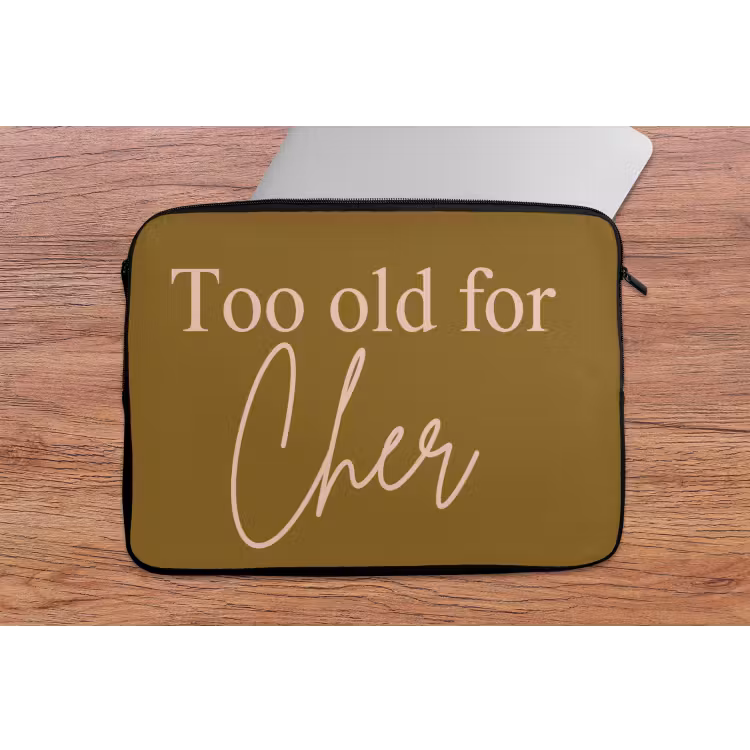 Groen - Too old for cher - Roze laptophoes neopreen klein -tafel